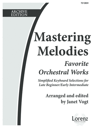 Mastering Melodies: Favorite Orchestral Works