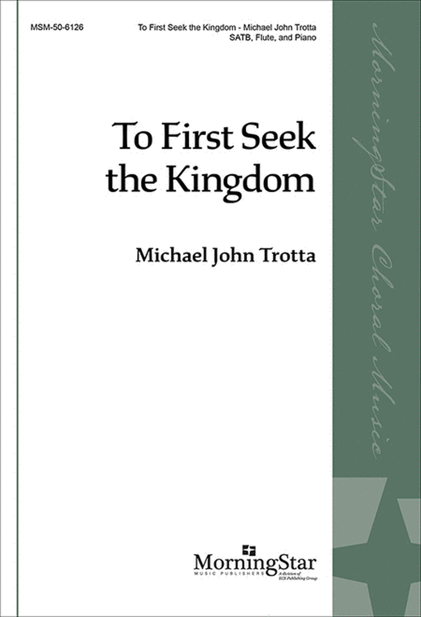 To First Seek the Kingdom (Choral Score) image number null