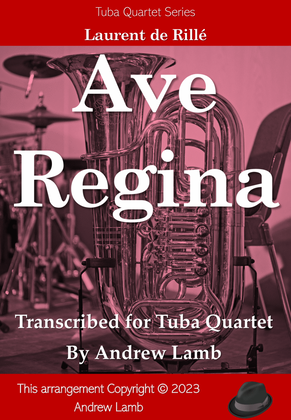 Book cover for Ave Regina (for Tuba Quartet)