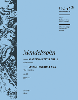 Book cover for The Hebrides Op. 26 MWV P 7