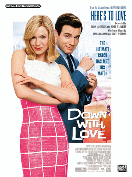 Here's to Love (from Down with Love)