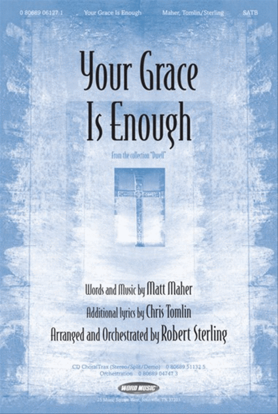 Book cover for Your Grace Is Enough - CD ChoralTrax