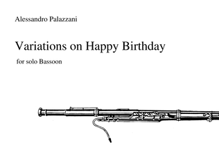 Variations on Happy Birthday for Solo Bassoon