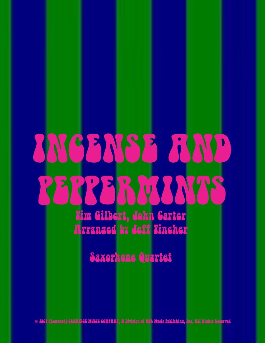 Incense And Peppermints