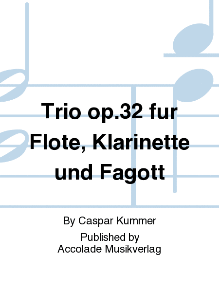 Trio op.32 fur Flote, Klarinette und Fagott