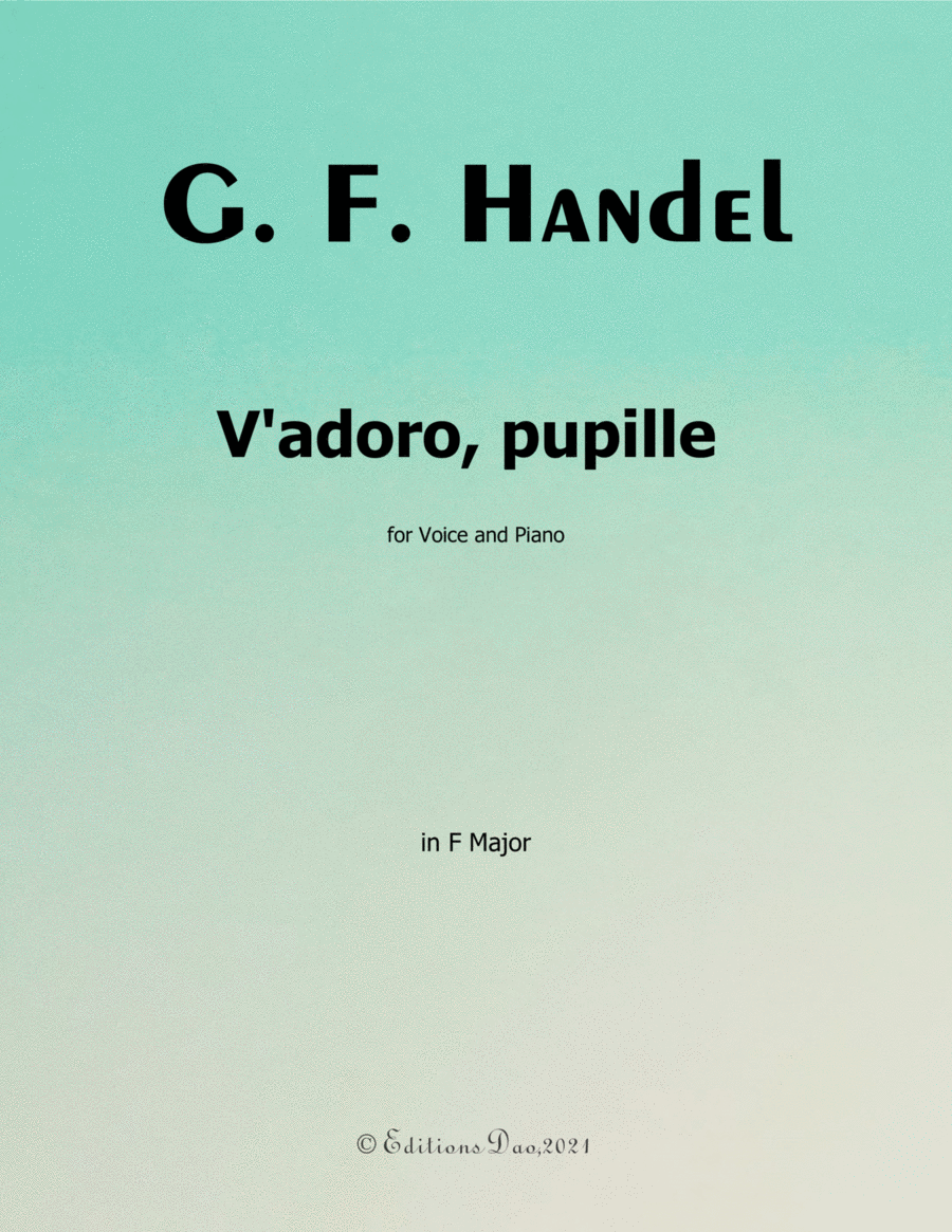 V'adoro, pupille, by Handel, in F Major Voice scores gallery preview page 1