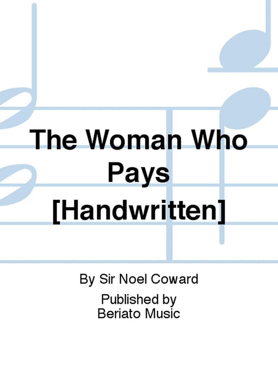 The Woman Who Pays [Handwritten]