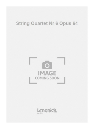 String Quartet Nr 6 Opus 64