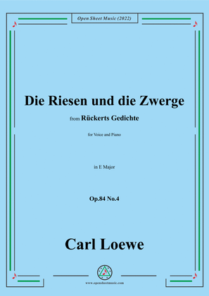 Book cover for Loewe-Die Riesen und die Zwerge,Op.84 No.4,in E Maor
