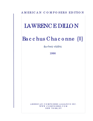 Book cover for [Dillon] Bacchus Chaconne 2 for 2 violins - score