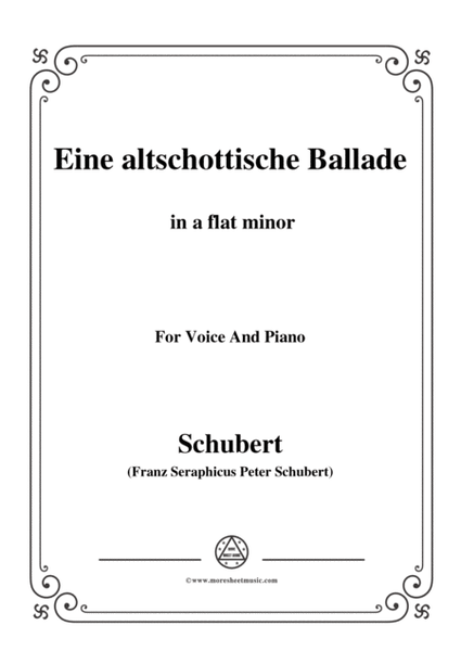 Schubert-Eine altschottische Ballade,in a flat minor,Op.165,No.5,for Voice and Piano image number null
