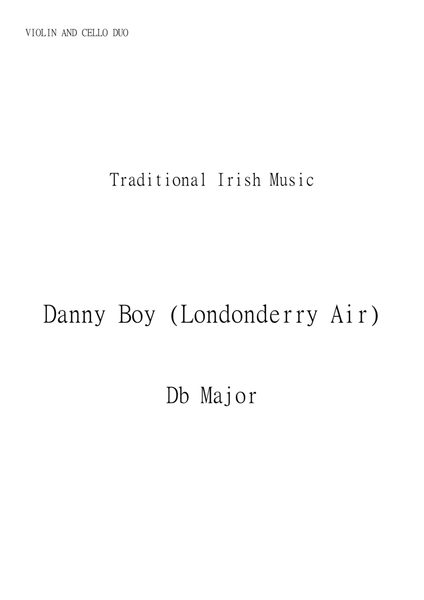 Danny Boy (Londonderry Air) for Cello and Violin Duo in Db major. Early Intermediate. image number null