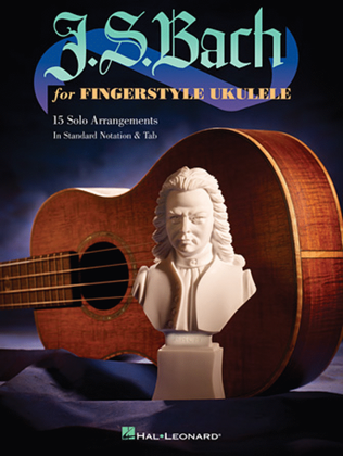 Book cover for J.S. Bach for Fingerstyle Ukulele
