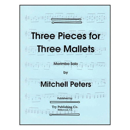 Three Pieces For Three Mallets