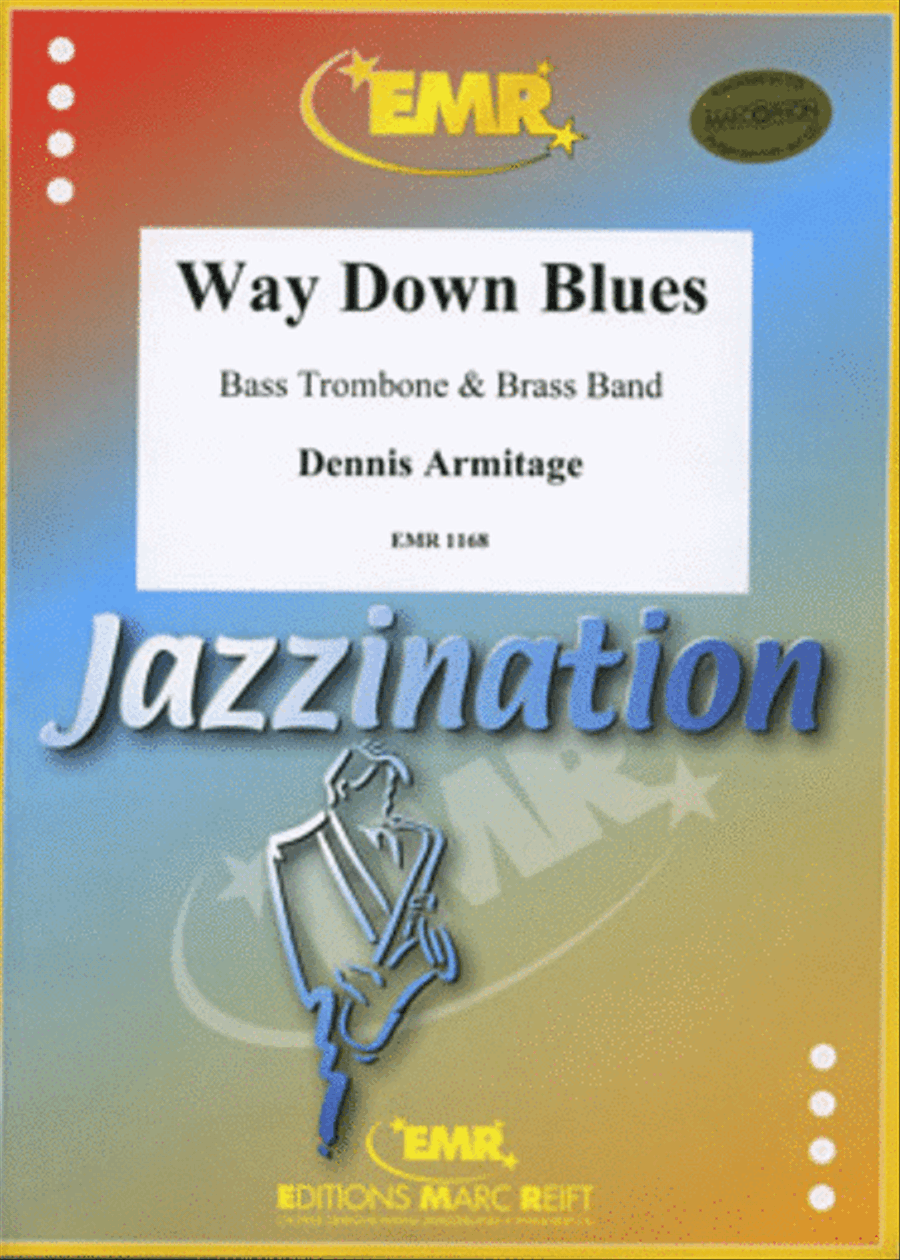 Way Down Blues by Dennis Armitage Brass Band - Sheet Music