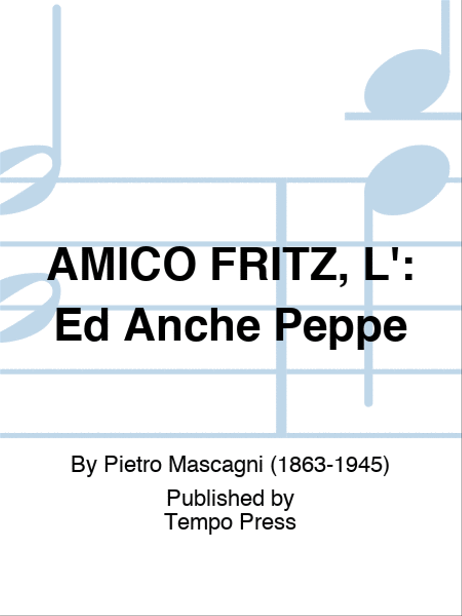 AMICO FRITZ, L': Ed Anche Peppe Set of Parts scores gallery preview page 1