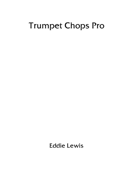 Trumpet Chops Pro eBook by Eddie Lewis