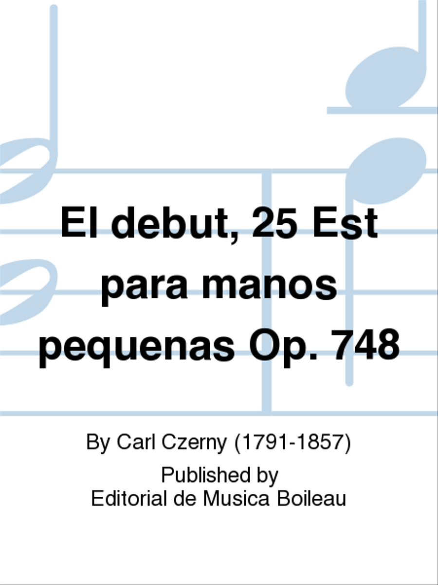 El debut, 25 Est para manos pequenas Op. 748 Piano Solo scores gallery preview page 1