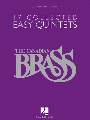 Book cover for The Canadian Brass – 17 Collected Easy Quintets