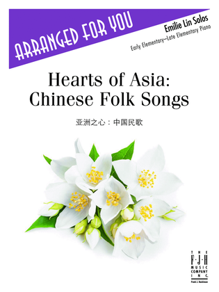 Book cover for Hearts of Asia - Chinese Folk Songs