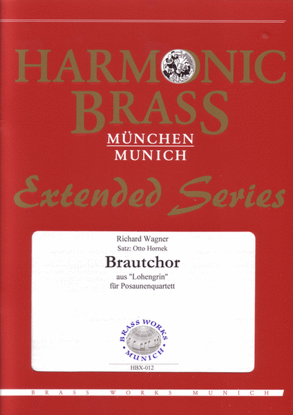 Brautchor / Bridal Choir, from "Lohengrin"