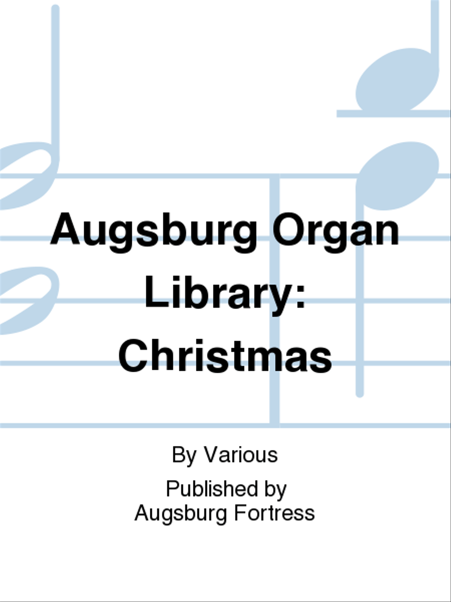 Augsburg Organ Library: Christmas Organ scores gallery preview page 1