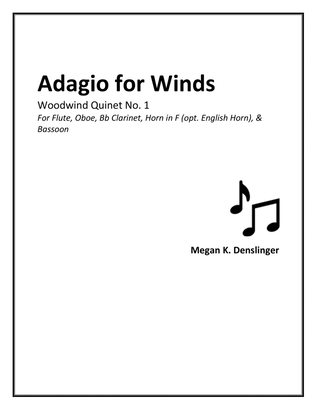 Adagio for Winds: Woodwind Quintet No. 1