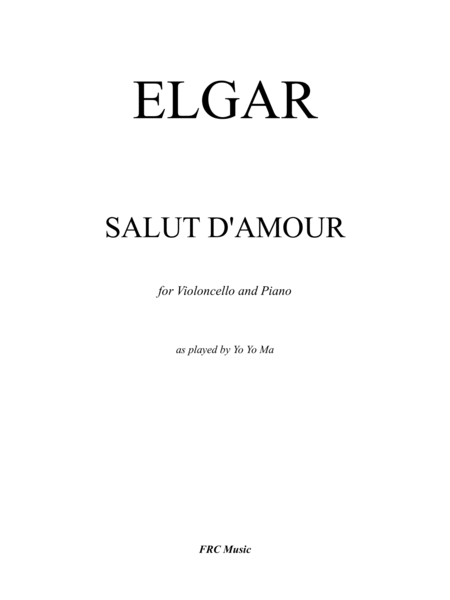 Elgar: Salut D'Amour (Liebesgruss) for Violoncello and Piano image number null