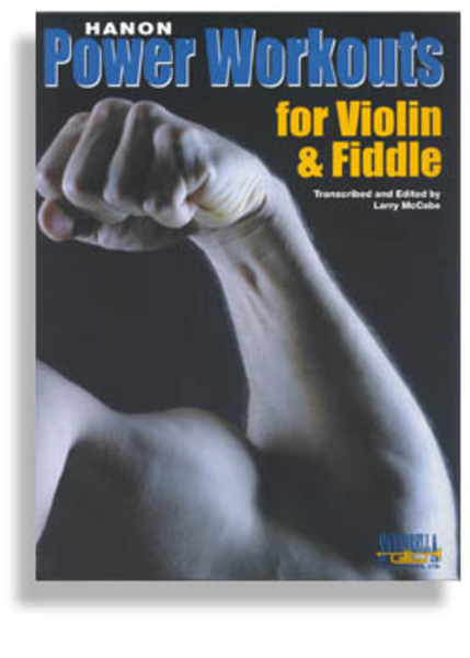 Hanon Power Workouts for Violin and Fiddle