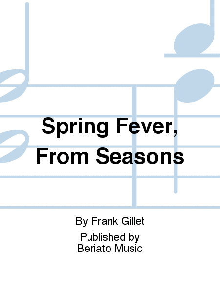 Spring Fever, From Seasons