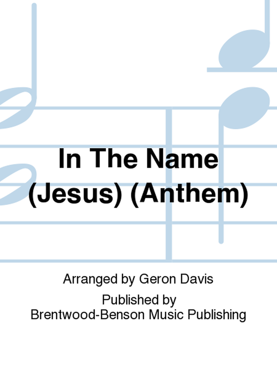 In The Name (Jesus) (Anthem)