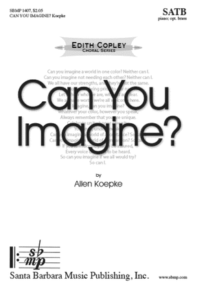 Can You Imagine? - Score and Parts