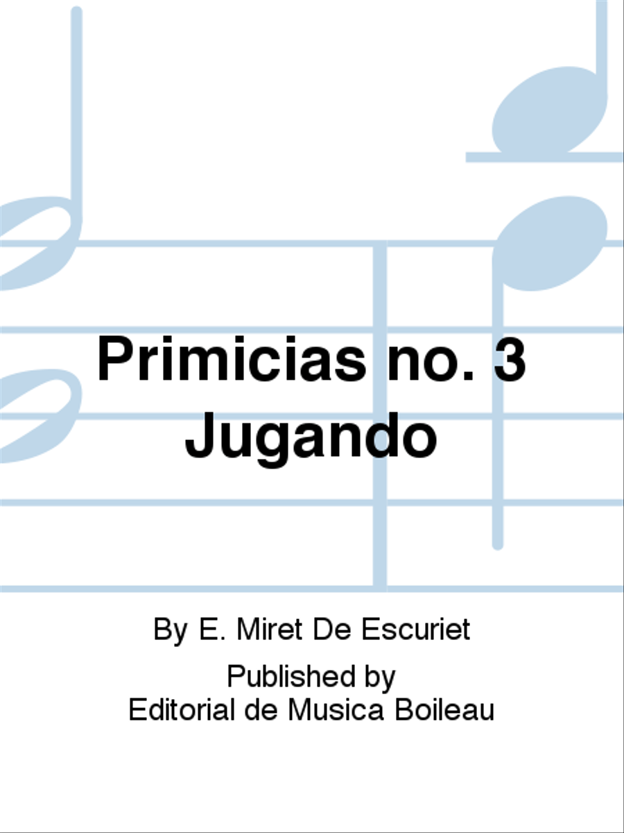 Primicias no. 3 Jugando Primicias no. 3 Jugando Piano Solo scores gallery preview page 1