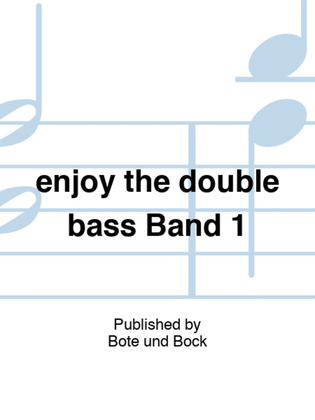 Book cover for enjoy the double bass Band 1