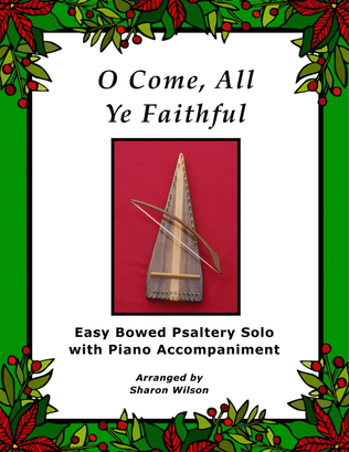 O Come, All Ye Faithful (Easy Bowed Psaltery Solo with Piano Accompaniment)