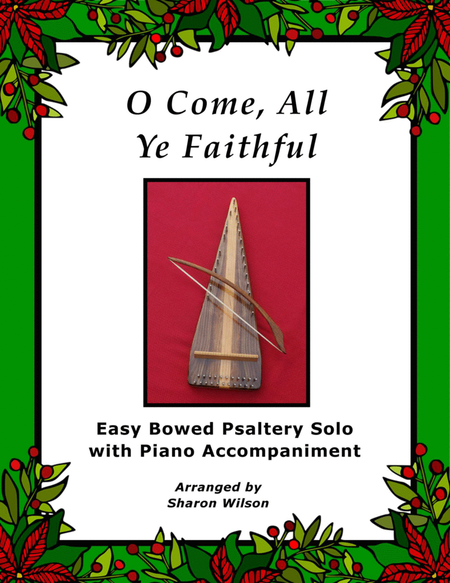 O Come, All Ye Faithful (Easy Bowed Psaltery Solo with Piano Accompaniment) image number null