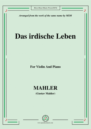 Mahler-Das irdische Leben, for Violin and Piano