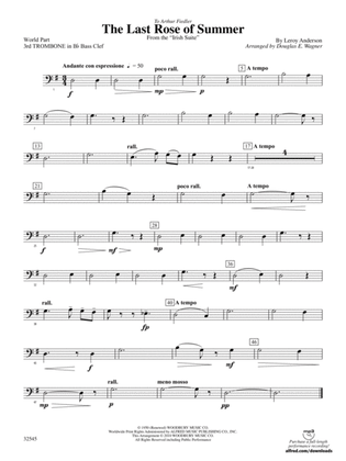 The Last Rose of Summer (from the Irish Suite): (wp) 3rd B-flat Trombone B.C.