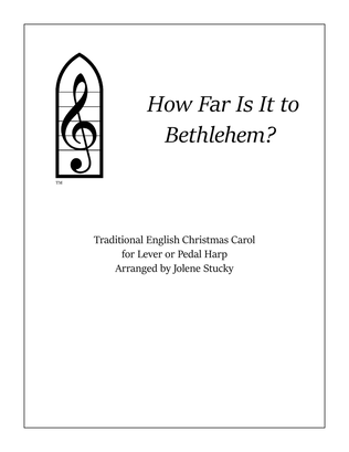 Book cover for How Far Is It to Bethlehem? - For Pedal or Lever Harp