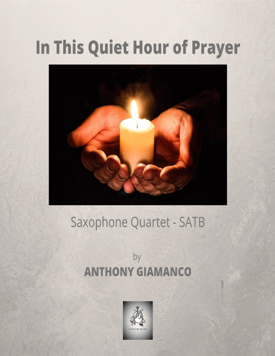 In This Quiet Hour of Prayer - saxophone quartet (SATB) image number null