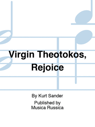 Book cover for Virgin Theotokos, Rejoice