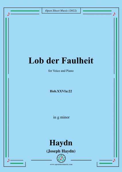 Haydn-Lob der Faulheit,Hob.XXVIa:22,in g minor,for Voice and Piano