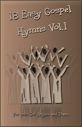 Book cover for 18 Gospel Hymns Vol.1 for Solo Cor Anglais and Piano