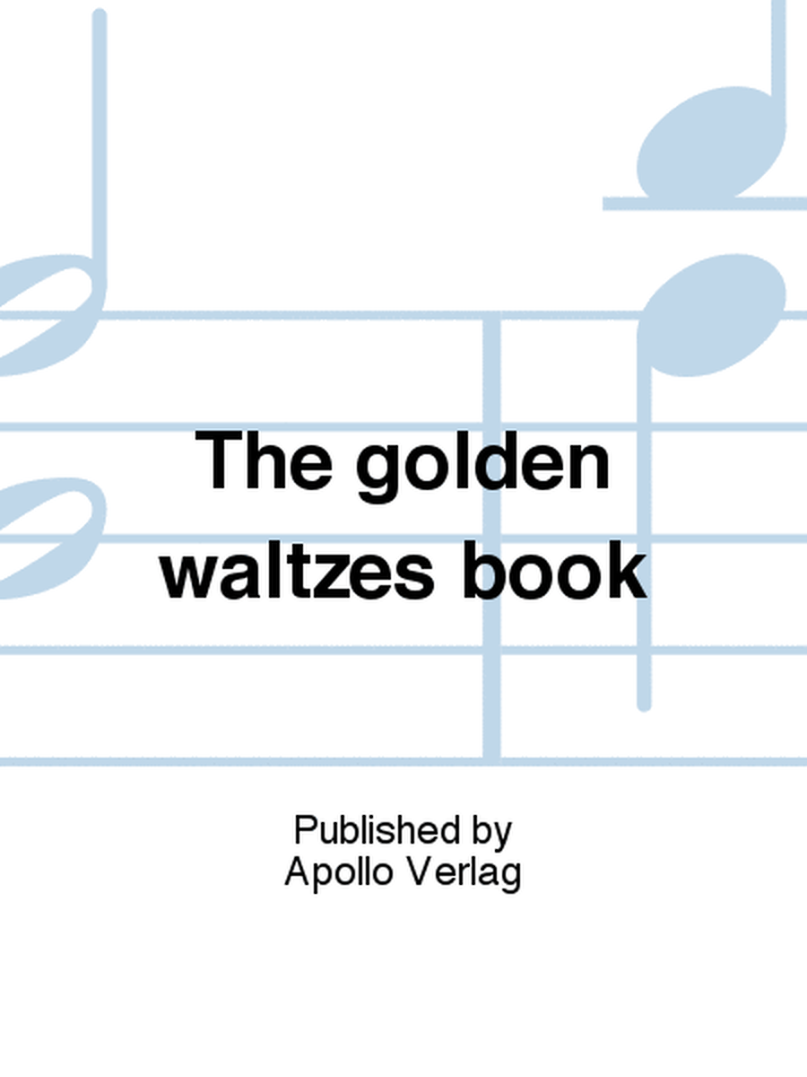 The golden waltzes book