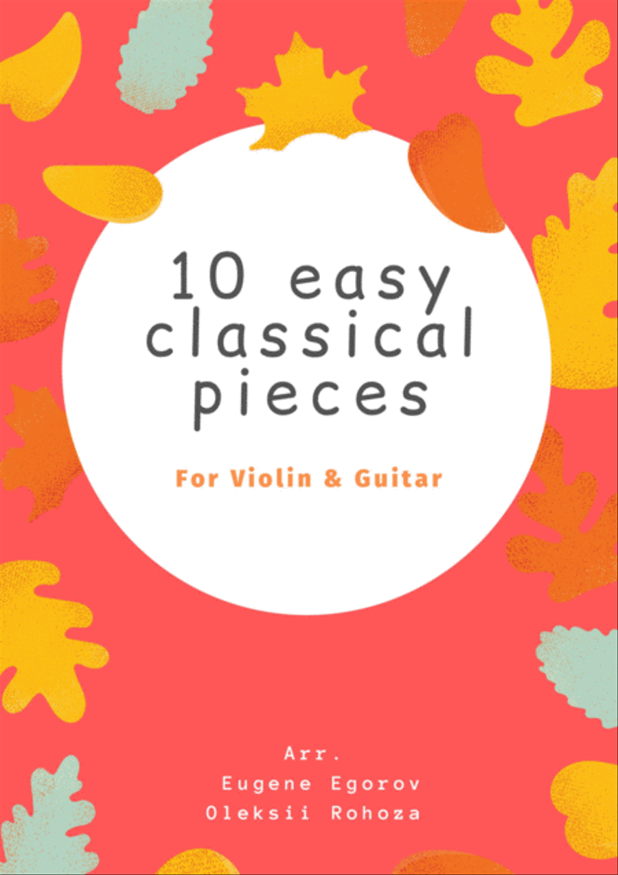 10 Easy Classical Pieces For Violin & Guitar 10 Easy Classical Pieces For Violin & Guitar String Duet scores gallery preview page 1