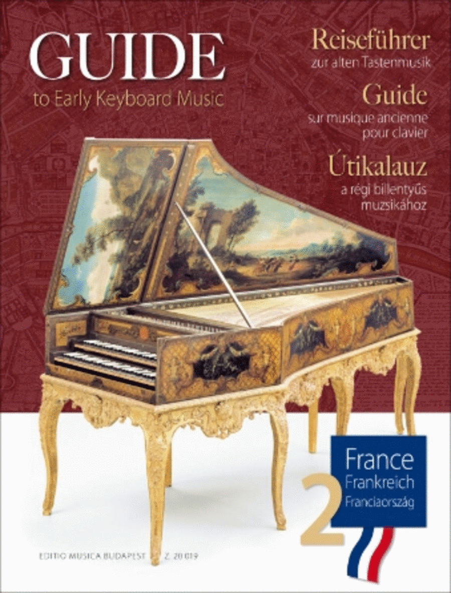 Guide to Early Keyboard Music - France, Volume 2