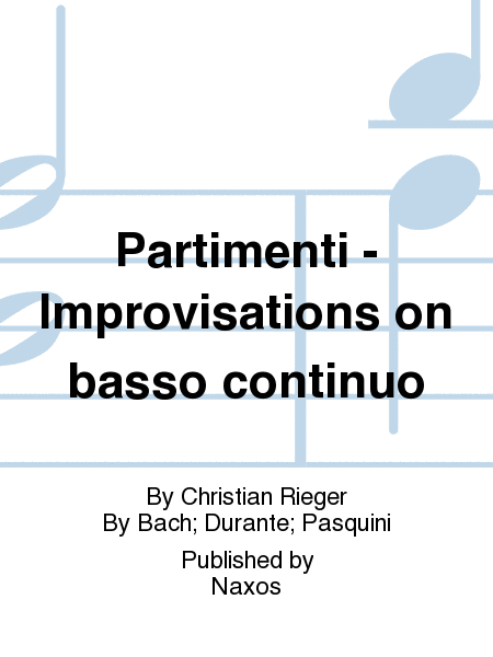Partimenti - Improvisations on basso continuo