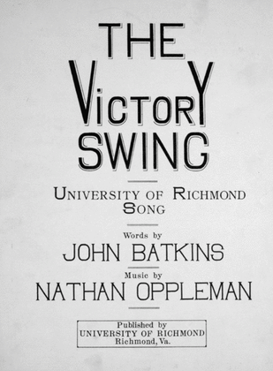 The Victory Swing. University of Richmond Song