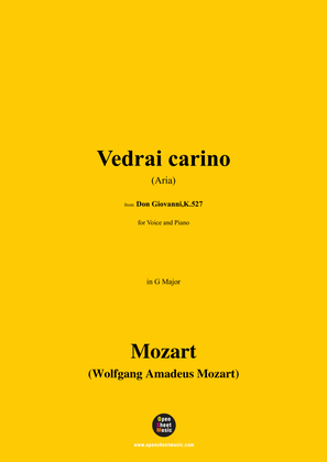W. A. Mozart-Vedrai carino(Aria),in G Major