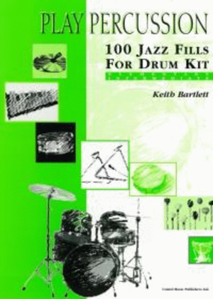100 Jazz Fills for Drum Kit